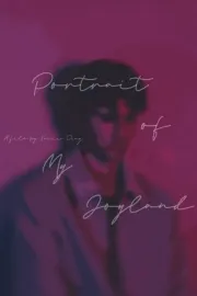 Portrait of My Joyland