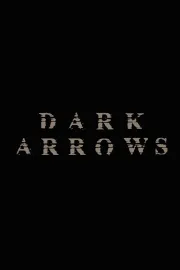 Dark Arrows