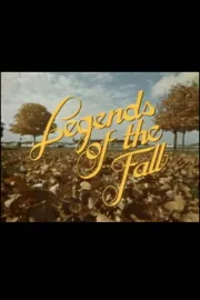 Legends of the Fall