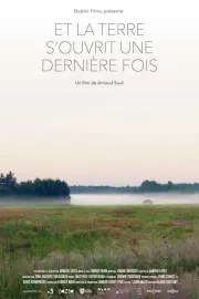 Et la terre s'ouvrit une dernière fois