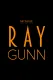 Ray Gunn