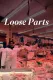 Loose Parts