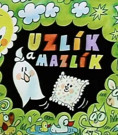 Uzlík a Mazlík