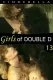 Girls of the Double D 13