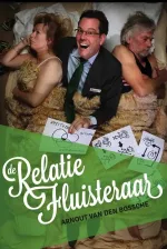 Arnout Van Den Bossche: De Relatiefluisteraar