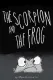 The Scorpion and The Frog