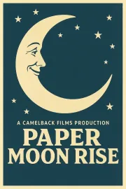 Paper Moon Rising