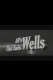All's Wells That Ends Wells