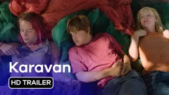 Karavan: trailer