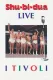 Shu-bi-dua: Live i Tivoli