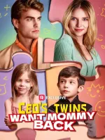 CEO's Twins Want Mommy Back