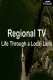 Regional TV: Life Through a Local Lens