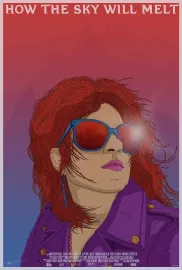 How the Sky Will Melt