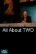 All About TWO