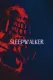 Sleepwalker
