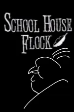 Alfred Hitchcluck Presents School House Flock