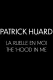 Patrick Huard: The 'Hood In Me