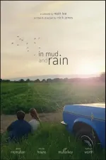 In Mud and Rain