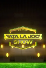Fața la joc!