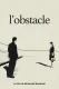 L'Obstacle