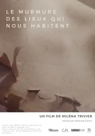 Le murmure des lieux qui nous habitent