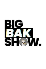 BigBakShow