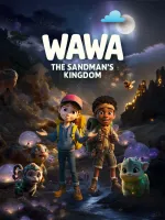 Wawa: The Sandman's Kingdom