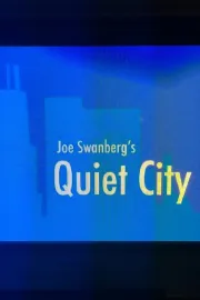 Joe Swanberg's Quiet City