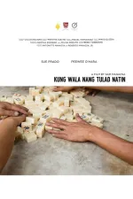 Kung Wala Nang Tulad Natin