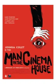 Man in the Cinema House