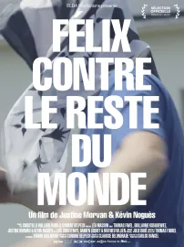 Félix contre le reste du monde