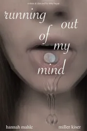 Running Out of My Mind