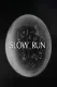 Slow Run
