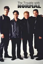 Trouble with Normal, The