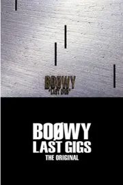 Boøwy - Last Gigs (Live At Tokyo Dome / 1988)