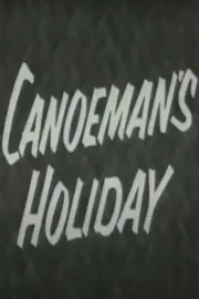 Canoeman's Holiday