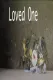 Loved One