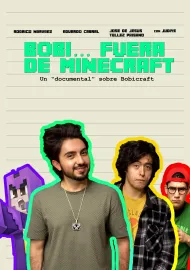 Bobi... Fuera de Minecraft