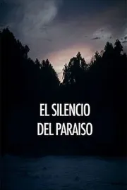 El silencio del paraiso