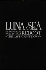 LUNA SEA 20th Anniversary World Tour REBOOT -to the New Moon- 24th December, 2010 at TOKYO DOME