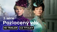 Pozlacený věk: trailer