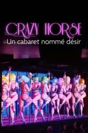 Crazy Horse, un cabaret nommé désir