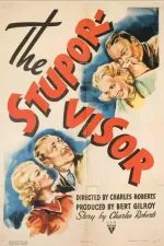 The Stupor-Visor