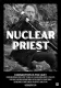 Nuclear Priest