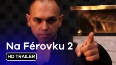 Na Férovku 2: trailer