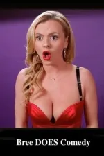 Bree Does Comedy