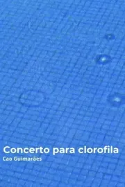Concerto para clorofila