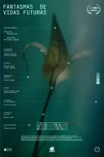 Fantasmas de vidas futuras