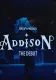 Spotify Presents: Addison - The Debut