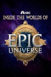 Inside the Worlds of Epic Universe